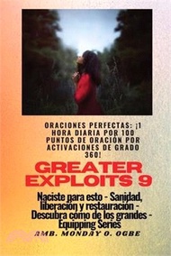 Greater Exploits - 9 - Oraciones perfectas: ¡1 hora diaria por 100 puntos de oración por activacione