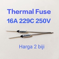 2 Biji 16A 229C 250V Air Fryer Thermal Fuse Water Heater Flyer Rice Cooker