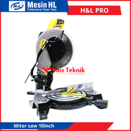 Mesin gergaji Aluminium Miter saw 10inch H&L PRO