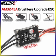 NEEBRC AM32 45A Brushless ESC Outrunner RC Crawler High Quality 2-3S For MN82 MN99S MN168 MN78 RC Ca