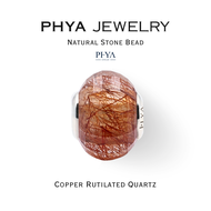 PHYA Copper Rutilated Quartz Natural Stone Bead : บีดส์หินพญา - ไหมนาค