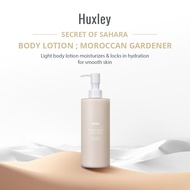 Huxley Official Body Lotion ; Moroccan Gardener - Moisturizing, Lock Hydration, Smoothing & Protecti
