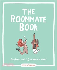 53542.The Roommate Book ─ Sharing Lives &amp; Slapping Fives