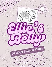 Ellie’s Belly - Elephant Colouring Book (Colouring & Activity Books (for kids) By Emi-Ja)