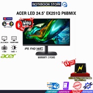 [ผ่อน 0% 3 ด.]ACER LED 24.5" EK251Q P6BMIX (IPS FHD 144Hz)/ประกัน 3 Years