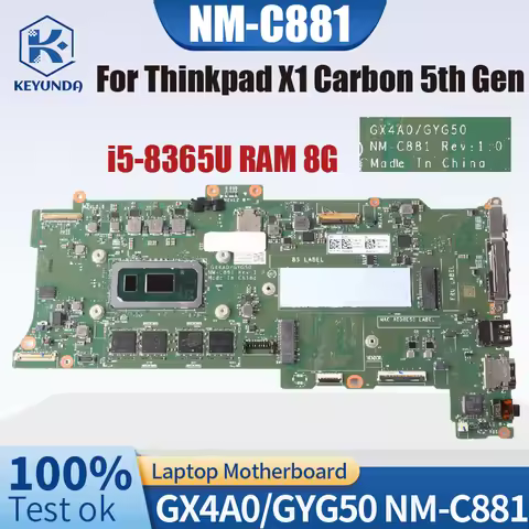 GX4A0/GYG50 NM-C881 For Thinkpad X1 Carbon 5th Gen Laptop Motherboard NM-C881 5B20X57847 Core i5-836