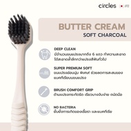 (สินค้าขายดี) Circles Toothbrush แปรงสีฟันขนนุ่ม สไตล์ญี่ปุ่น รุ่นนุ่มกำลังดี Premium Soft