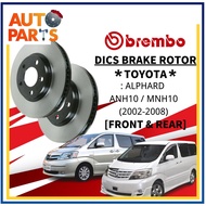 Brembo Rotor Toyota Alphard ANH10 MNH10 (2002-2008) Front & Rear Disc Brake Rotor