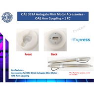OAE Arm Coupling / OAE mini motor accessories for OAE 333A Autogate Motor