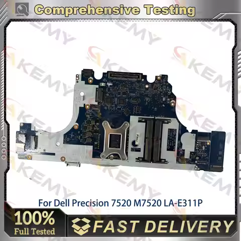 LA-E311P Laptop Motherboard For Dell Precision 7520 M7520 with i5 i7-6th 7th Gen CPU 0H91VT 0W513H 0