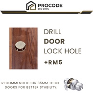LOCK HOLE FOR PVC DOOR / PLYWOOD DOOR