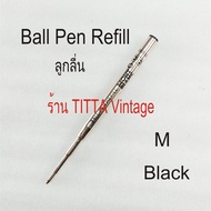 MONTBLANC Pen Refill ไส้ปากกา มงบลังค์