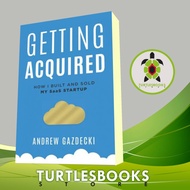 Getting Acquired: How I Built and Sold My SaaS Startup Andrew Gazdecki