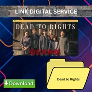 Download Services : Dead to Rights (2025) Direct Drive Link Digital Service