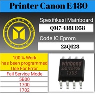 IC Eprom Canon E480 IC Bios Eprom E480 IC Eprom E480 Canon 25Q128 QM7-4181 D58
