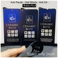 Anti-scratch CERAMIC MATTE ANTI BLUE INFINIX NOTE 8