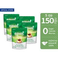 [5 ถุง] Equal Stevia 150 g อิควล สตีเวีย 150 กรัม 5 ถุง รวม 750 กรัม ผลิตภัณฑ์ให้ความหวานแทนน้ำตาล ใบหญ้าหวาน