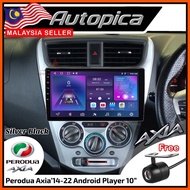 [4GB RAM] Perodua Axia 2014-2022 8257 Octa Core 10" IPS Screen Android Player CarPlay Waze Youtube A