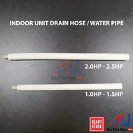 (READY STOCK)AIRCOND INDOOR DRAIN HOSE / INDOOR WATER PIPE FOR 1HP -1.5HP &amp; 2HP - 2.5HP ORIGINAL DAIKIN YORK ACSON PARTS