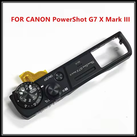 Brand New Original Repair Parts Top Cover Ass'y For Canon PowerShot G7X MARK III ,G7X III , G7XIII ,