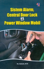 Sistem Alarm.Central Door Lock&amp;Power Window Mobil