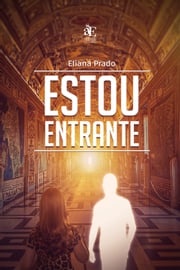 Estou entrante Eliana Prado