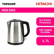 Hitachi Japan HEK-E60 Stainless Steel Electric Cordless Jug Kettle 1.7L Water Boiler