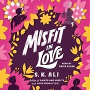 Misfit in Love S. K. Ali
