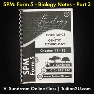 SPM Biology: Form 5 - Theme 3 - Notes - (For V. Sundrram Biology Students)