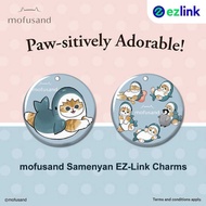 Mofusand Samenyan EZ-Link Charm Round Exp: 2030
