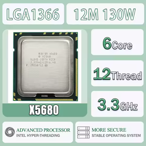 Intel Xeon X5680 3.3GHz 6 Cores 12 Threads 12M 130W Computer CPU Processor Server X5680 Package LGA 