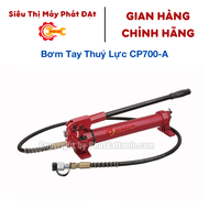 Bơm tay thủy lực CP700 -Tay bơm thủy lực