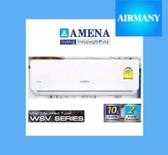 แอร์ผนัง AMENA รุ่น WSV Series INVERTER ขนาด 9500-12500 BTU แอร์บ้าน แอร์อามีน่า เครื่องปรับอากาศ