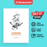12 Houses In Bangkok By Archimontage - Hardback - English - 9781916453777
