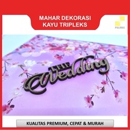 THE WEDDING 9X3.4 CM PLYWOOD MATERIAL FOR LASER CUTTING DOWARD DECORATION