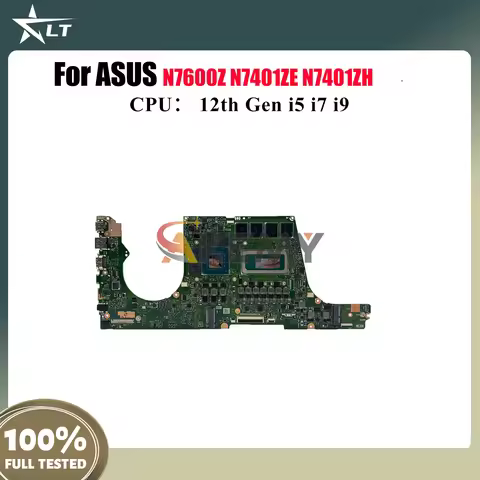 N7401ZC Laptop Motherboard For ASUS Vivobook N7600Z N7401ZH K6500Z N7401ZE N7401Z K6400Z Mainboard W
