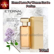 Eternal Love For Women 100 ml Eau De Parfum Spray