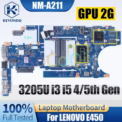NM-A211 For LENOVO E450 Notebook Mainboard 3205U i3 i5 4/5th Gen 216-0856030 2G 00HT666 00HT778 Lapt