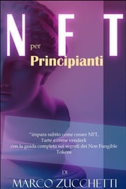 NFT per principianti Marco Zucchetti