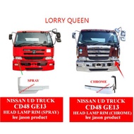 NISSAN UD TRUCK CD48 GE13 HEAD LAMP RIM CHROME OR SPRAY