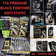 Original Tempered Glass Clear Glass (Anti-Scratch Glass) BLACK PANTHER Anti-Static Full + Safety Pac