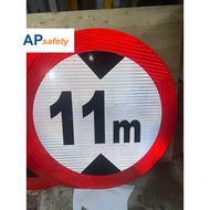 Traffic sign "11m height warning " 70cm high quality 3M reflective - production company