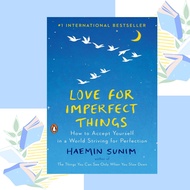 Love for Imperfect Things by Haemin Sunim (paperback)