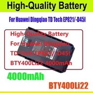 High-Quality Battery For Huawei Dingqiao TD Tech EP821/-D45I BTY400Li22 4000mAh