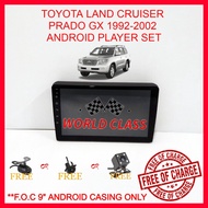 TOYOTA LAND CRUISER PRADO GX 1992-2002 ANDROID 9" IPS PLAYER 2.5D WITH ( F.O.C ANDROID PLAYER CASING