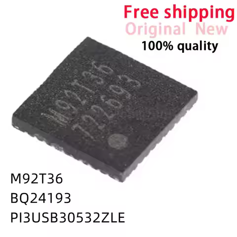 (5-10piece) 100% New M92T36 PI3USB30532ZLE P13USB BQ24193 M92T17 For Nintendo Switch Console Display