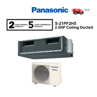 Panasonic 2.5HP S-21PF2H5 / U-21PS2H5-1 Ceiling Ducted Air Conditioner Ceiling Concealed Inverter / 