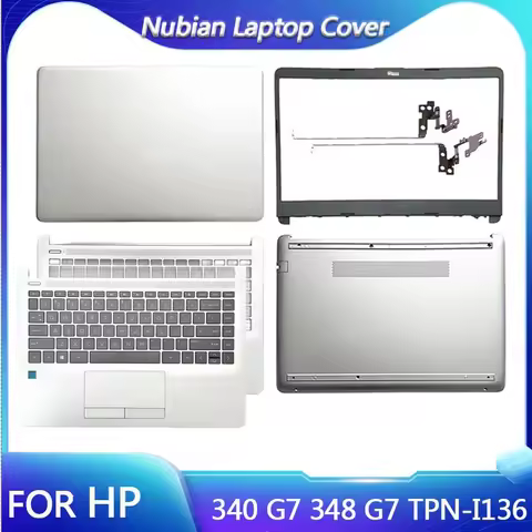 NEW For HP 340 G7 348 G7 TPN-I136 Laptop LCD Rear Cover/Front Frame/Palm Pad Keyboard/Bottom Cover/h