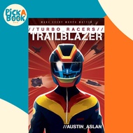 TURBO Racers: Trailblazer by Austin Aslan (US edition, paperback)