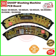 Sharp Washing Machine PCB Board ES-N83LM / ES-N85LM / ES-N93LM / ES-N95MM / ES-R90M / ES-S903M